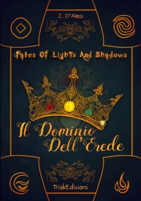 Il Dominio dell’Erede: TOLAS 2 - TALES OF LIGHTS AND SHADOWS